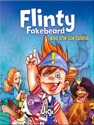 cover image of Flinty Fakebeard and the Ice Island